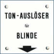 Hinweisschild am AFK-Taster